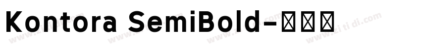 Kontora SemiBold字体转换 Kontora SemiBold字体转换